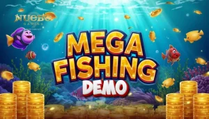 Mega Fishing Demo ng Nuebe Gaming: Free Play Guide