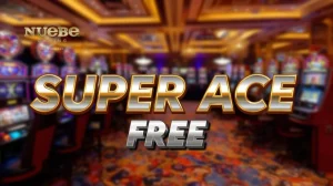 Super Ace free ng Nuebe Gaming: Libreng Laro Guide
